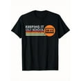 thumbnail image 1 of Classic Music Retro Style Keeping It Old School Inspired Design Unisex T-Shirt, for men & women, up to size 5XL, 1 of 2