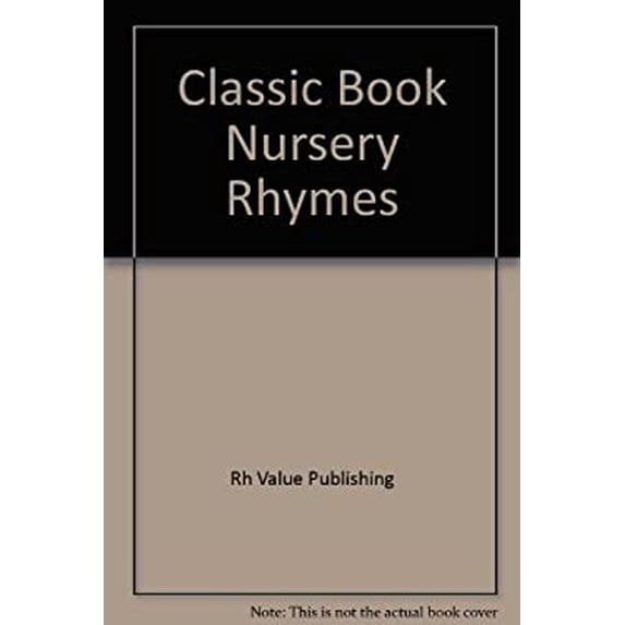 Pre-Owned Classic Nursery Rhymes 9780517616697