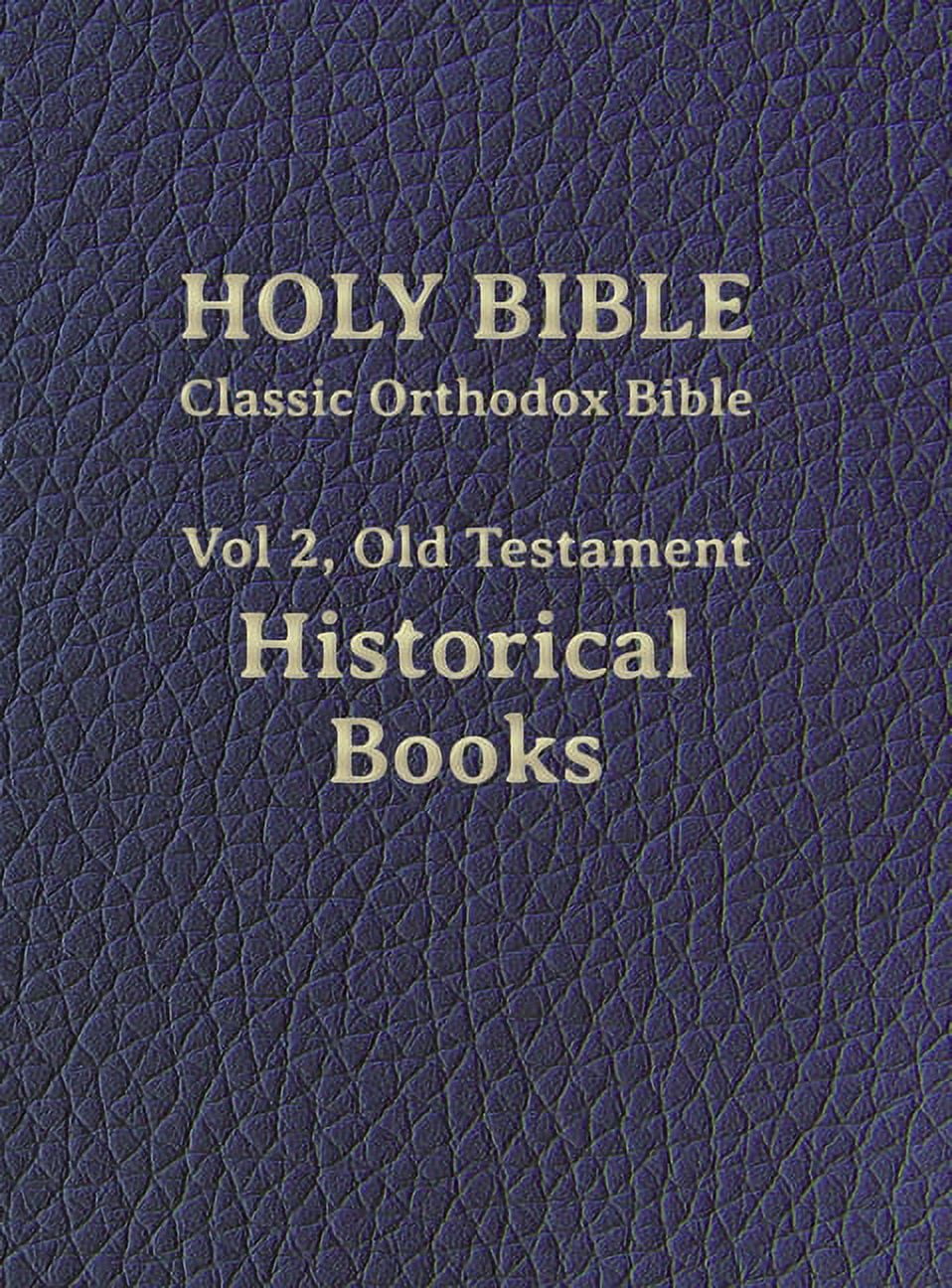 Classic Orthodox Bible Classic Orthodox Bible, Vol 2, Old Testament