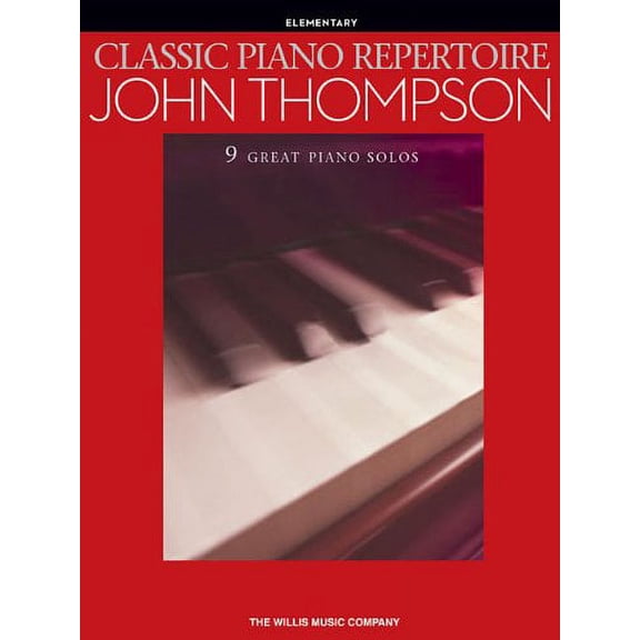Classic Piano Repertoire (Elementary Level) (Paperback) by John Thompson