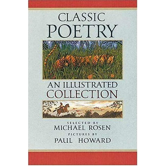 Pre-Owned Classic Poetry: An Illustrated Collection (Hardcover) 1564028909 9781564028907