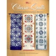 thumbnail image 1 of Pre-Owned Classic Quilts: With Precise Foundation Piecing (Paperback) 156477161X 9781564771612, 1 of 1