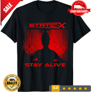 Classic STATIC X Stay Alive Black Unisex T-Shirt Full Size S To 3XL M740, NEW INSTOCK-TH71006