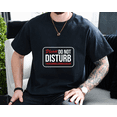 thumbnail image 1 of Classic Sarcastic Introvert Graphic Please Do Not Disturb Unisex T-Shirt, up to size 3XL., 1 of 2