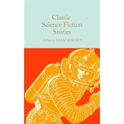 Classic Science Fiction Stories, Hardcover