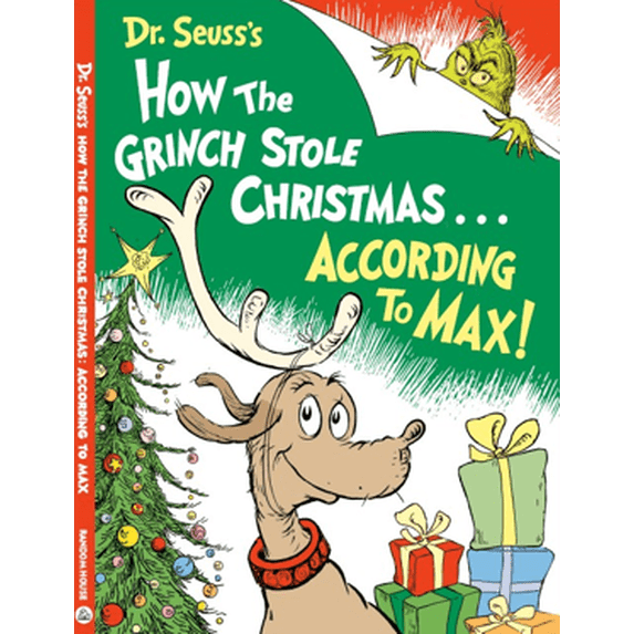 Dr. Seuss's How the Grinch Stole Christmas... According to Max! (Hardcover)