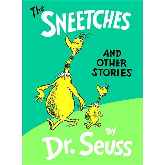 Classic Seuss: The Sneetches and Other Stories (Hardcover)
