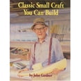 thumbnail image 1 of Pre-Owned Classic Small Craft You Can Build (Paperback) 0913372668 9780913372661, 1 of 1