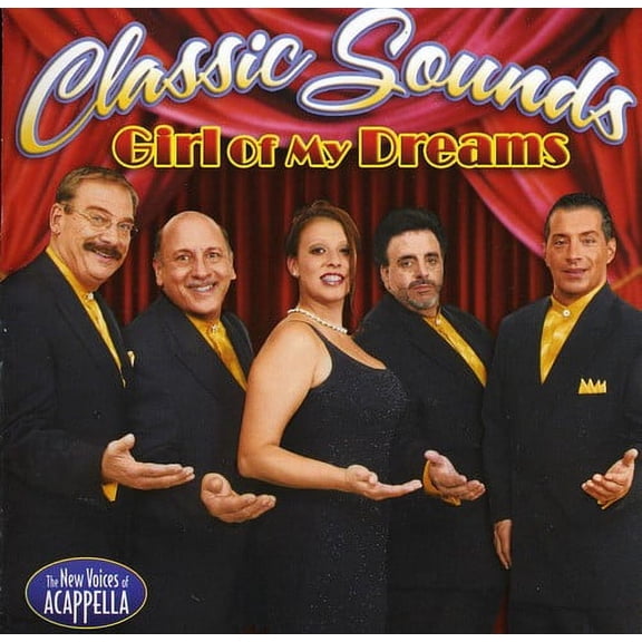 Classic Sounds - Girl of My Dreams - Rock N' Roll Oldies - CD