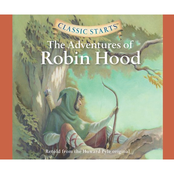 Classic Starts: The Adventures of Robin Hood (Series #12) (CD-Audio)