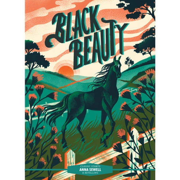 Pre-Owned Classic Starts: Black Beauty (Hardcover) 9781454945369