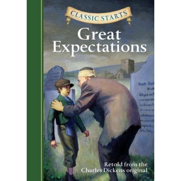 Pre-Owned Classic StartsÂ®: Great Expectations (Hardcover) 9781402766459