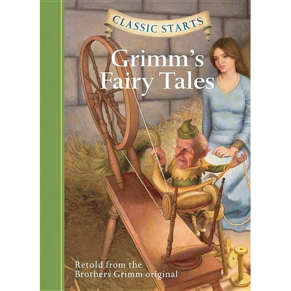 Classic Starts®: Grimm's Fairy Tales