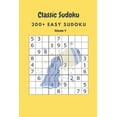 thumbnail image 1 of Classic Sudoku: 300+ Easy sudoku Volume 4, (Paperback), 1 of 1