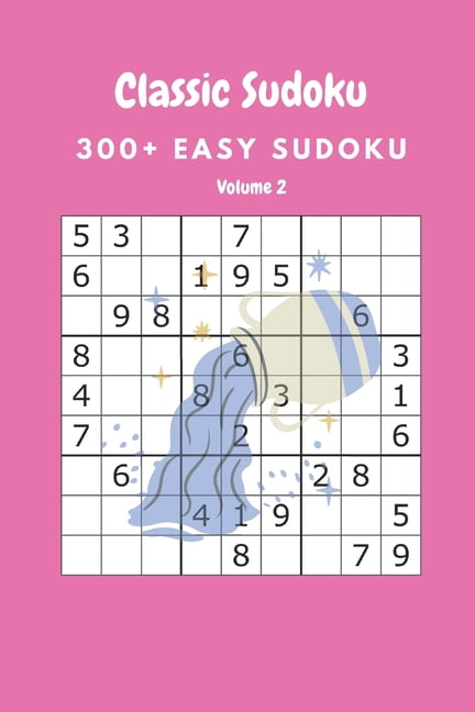 Classic Sudoku: 300+ Easy sudoku Volume 4, (Paperback)