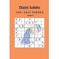 thumbnail image 1 of Classic Sudoku: 300+ Easy sudoku Volume 9, (Paperback), 1 of 1