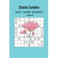 thumbnail image 1 of Classic Sudoku: 300+ Hard sudoku Volume 10, (Paperback), 1 of 1