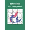 thumbnail image 1 of Classic Sudoku: 300+ Hard sudoku Volume 10, (Paperback), 1 of 1