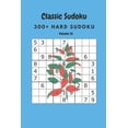 thumbnail image 1 of Classic Sudoku: 300+ Hard sudoku Volume 10, (Paperback), 1 of 1