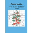 thumbnail image 1 of Classic Sudoku: 300+ Hard sudoku Volume 2, (Paperback), 1 of 1