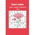 thumbnail image 1 of Classic Sudoku: 300+ Hard sudoku Volume 3, (Paperback), 1 of 1