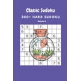 thumbnail image 1 of Classic Sudoku: 300+ Hard sudoku Volume 6, (Paperback), 1 of 1