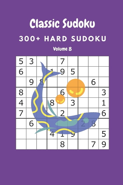 Classic Sudoku: 300+ Hard sudoku Volume 8, (Paperback)