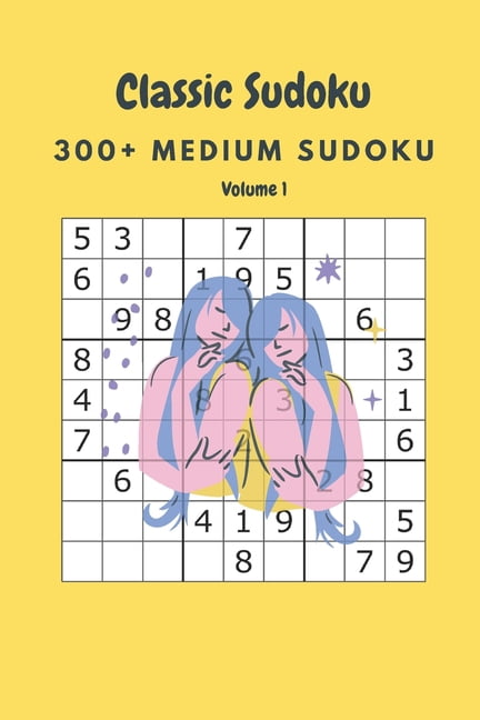 Classic Sudoku: 300+ Medium sudoku Volume 1, (Paperback)