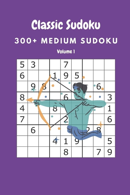 Classic Sudoku: 300+ Medium sudoku Volume 1, (Paperback)