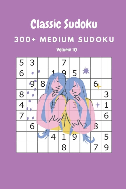 Classic Sudoku: 300+ Medium sudoku Volume 10, (Paperback)