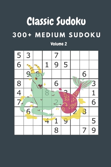 Classic Sudoku: 300+ Medium sudoku Volume 2, (Paperback)