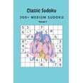 thumbnail image 1 of Classic Sudoku: 300+ Medium sudoku Volume 4, (Paperback), 1 of 1