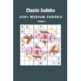 thumbnail image 1 of Classic Sudoku: 300+ Medium sudoku Volume 7, (Paperback), 1 of 1