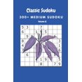 thumbnail image 1 of Classic Sudoku: 300+ Medium sudoku Volume 8 (Paperback), 1 of 1