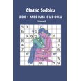 thumbnail image 1 of Classic Sudoku: 300+ Medium sudoku Volume 8, (Paperback), 1 of 1