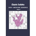 thumbnail image 1 of Classic Sudoku: 300+ Medium sudoku Volume 9, (Paperback), 1 of 1