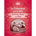 thumbnail image 1 of Classic Tales. Level 2 Classic Tales Second Edition the Fisherman and His Wife Activity Book and Play, (Paperback), 1 of 1