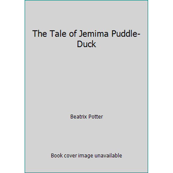 Pre-Owned Classic Tales from Beatrix Potter: Jemima Puddle-Duck (Hardcover) 0517050773 9780517050774