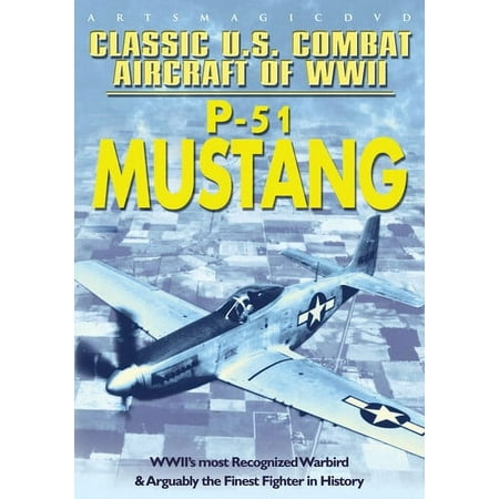 Classic U.S. Combat Aircraft of WWII: P-51 Mustang (DVD), Arts Magic, Special Interests