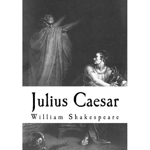 Classic William Shakespeare: Julius Caesar (Paperback)