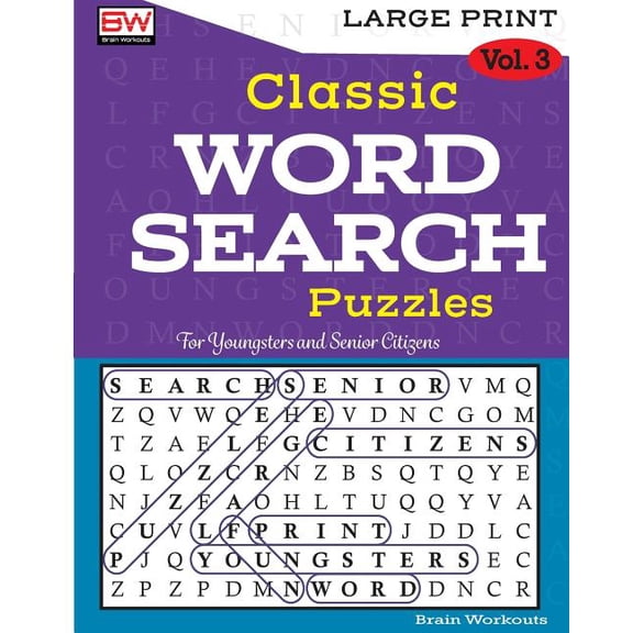 Classic Word Search Puzzles : Perfectly Created to Provide Hours of Entertainment