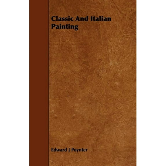 Classic and Italian Painting