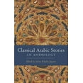 thumbnail image 1 of Classical Arabic Stories: An Anthology, (Paperback), 1 of 1