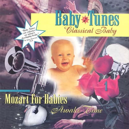 Classical Baby: Mozart - Awake Time
