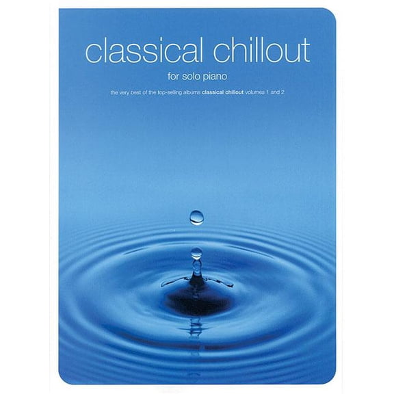 Classical Chillout for Solo Piano (Paperback)