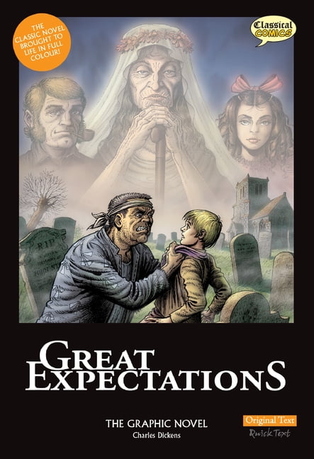 Classical Comics: Original Text Great Expectations the Graphic Novel ...