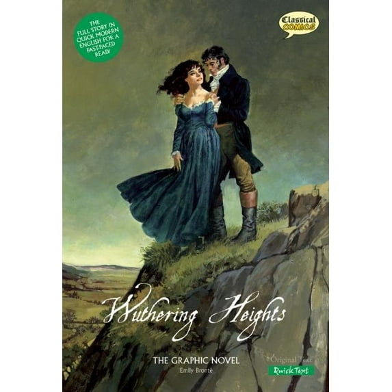 Classical Comics: Quick Text Wuthering Heights the Graphic Novel: Quick Text, (Paperback)