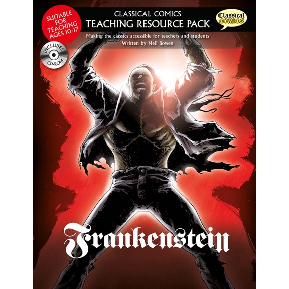 Classical Comics Study Guide: Frankenstein: Making the Classics Accessible for Teachers and Students, (Paperback)