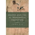 thumbnail image 1 of Classical Culture and Society Aratus and the Astronomical Tradition, (Hardcover), 1 of 1