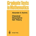 thumbnail image 1 of Pre-Owned Classical Descriptive Set Theory: 156 (Graduate Texts in Mathematics, 156) Paperback, 1 of 1